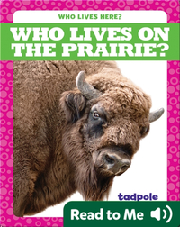 Who Lives on the Prairie?