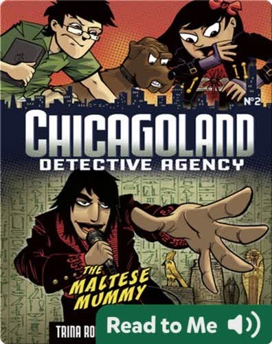 The Maltese Mummy (Chicagoland: Detective Agency)