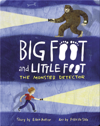 The Monster Detector (Big Foot and Little Foot #2)