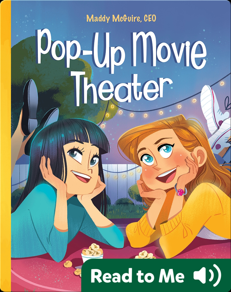 Maddy McGuire, CEO: Pop-Up Movie Theater Book by Emma Bland Smith | Epic