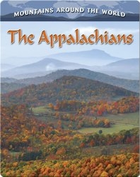 The Appalachians (Mountains Around the World)