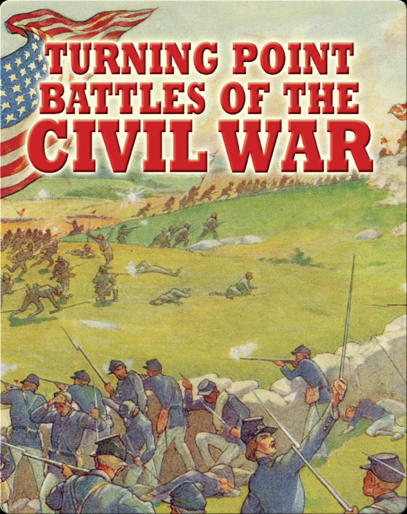 Turning Point Battles Of The Civil War Book By Sandra J Hiller Epic