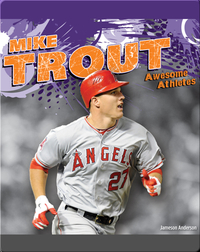 Awesome Athletes: Mike Trout
