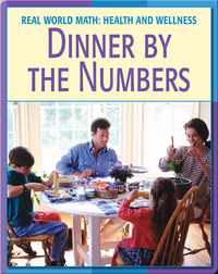 Real World Math: Dinner By The Numbers