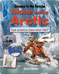 Alone in the Arctic: Can Science Save Your Life?