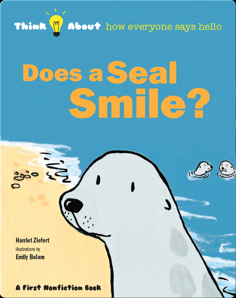 Does A Seal Smile? Book by Harriet Ziefert Epic