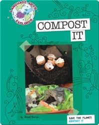 Save The Planet: Compost It