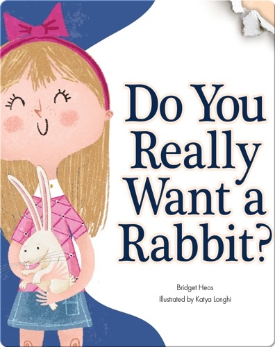 Do You Really Want A Rabbit?
