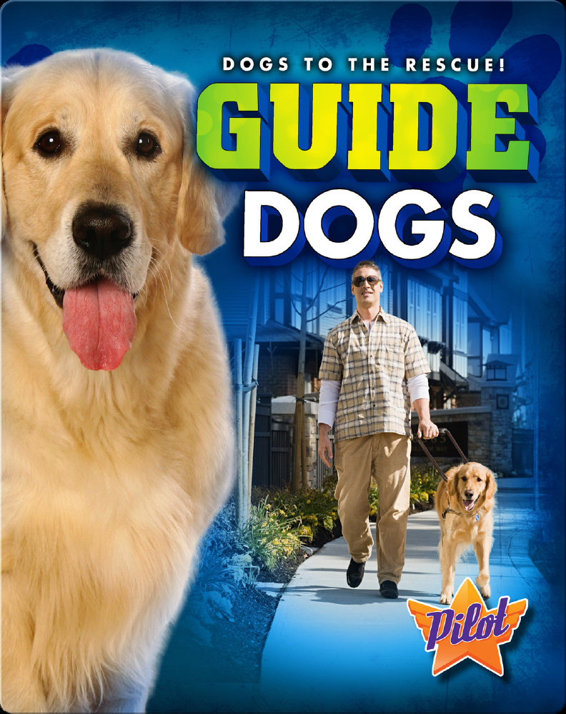 Guide Dogs Book by Sara Green Epic