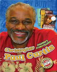 Children's Storytellers: Christopher Paul Curtis