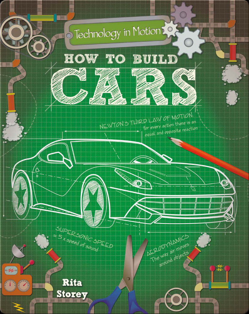 How To Build Cars Book by Rita Storey | Epic