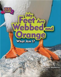 My Feet Are Webbed and Orange (Puffin)
