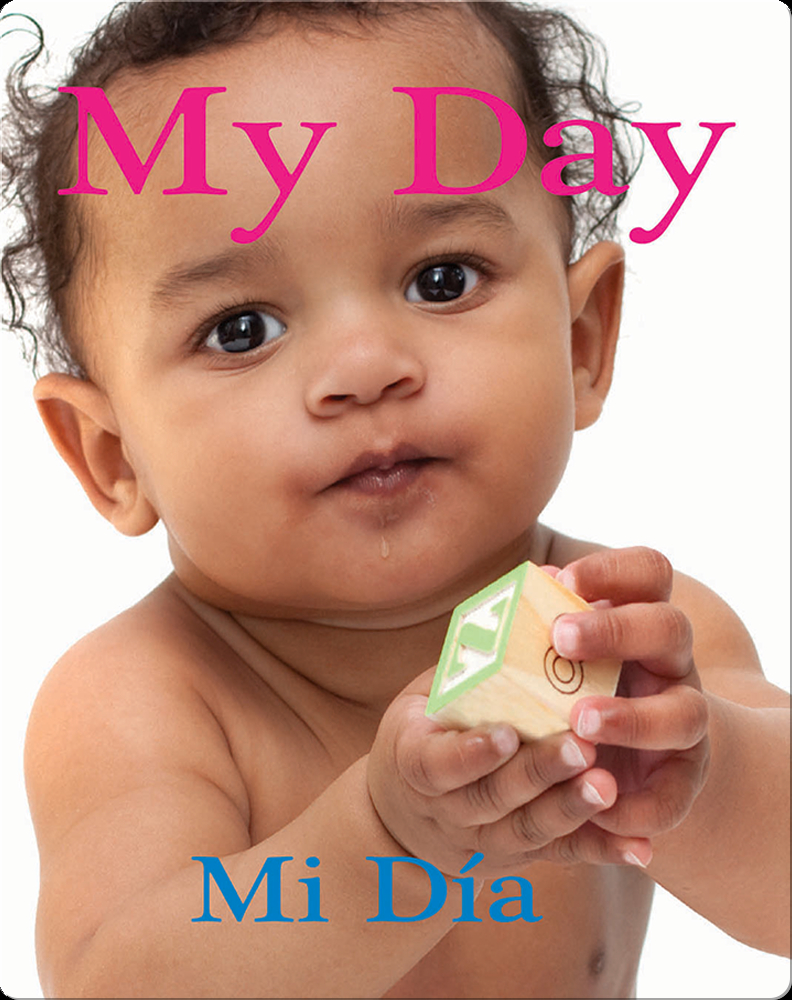 Mi día / My Day Book by Rhea Wallace Epic