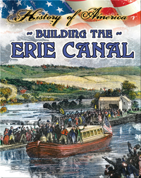 Building The Erie Canal