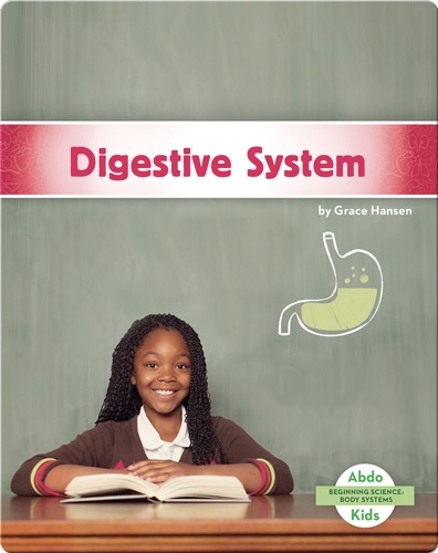 Beginning Science: Digestive System