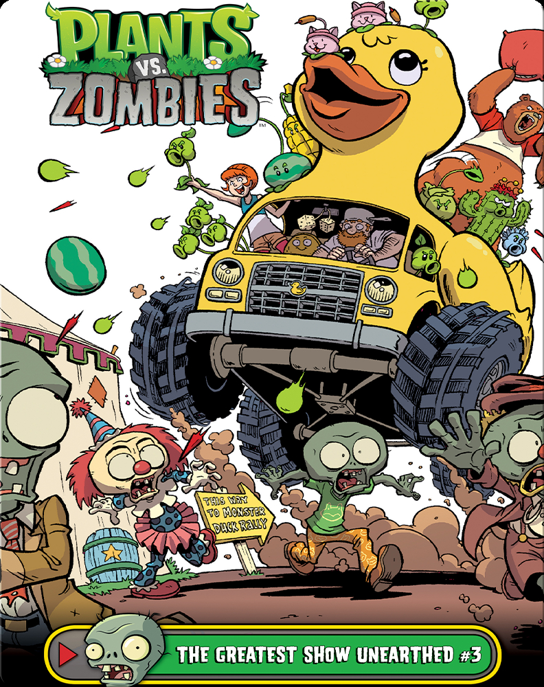 Plants vs Zombies: The Greatest Show Unearthed 3 Book by Paul Tobin | Epic