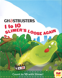 Ghostbusters: 1 to 10 Slimer's Loose Again