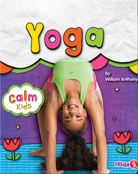 Calm Kids: Yoga