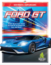 Ultimate Supercars: Ford GT