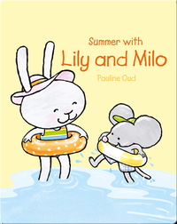 Summer with Lily and Milo