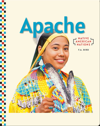 Native American Nations: Apache