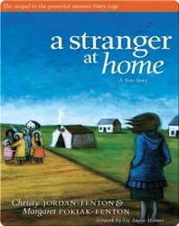 A Stranger At Home: A True Story