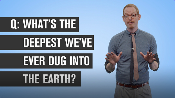 What’s the Deepest We’ve Ever Dug Into the Earth?