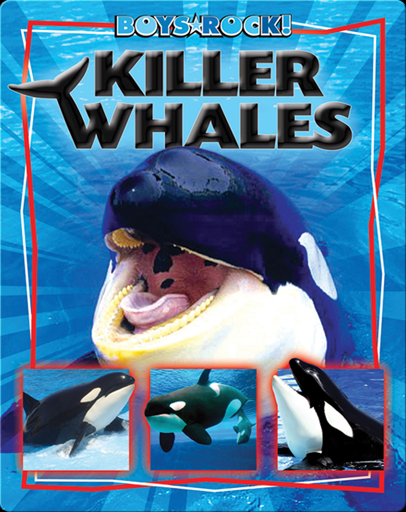 Killer Whales Book by Beth Adelman | Epic