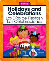 Holidays and Celebrations/Los Dias de Fiestas y Las Celebraciones