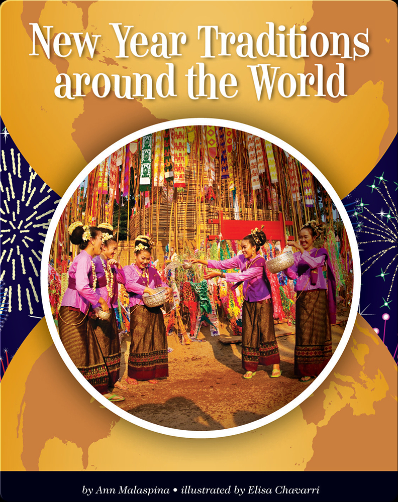 New Year Traditions around the World Book by Ann Malaspina | Epic