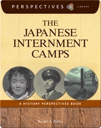 The Japanese Internment Camps: A History Perspectives Book
