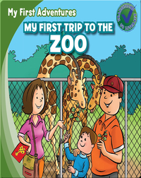 My First Trip to the Zoo