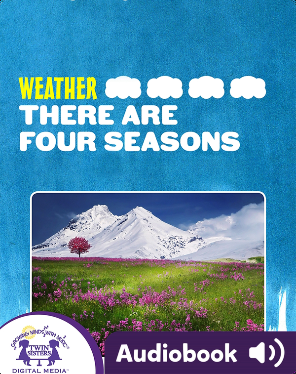Weather: There Are Four Seasons