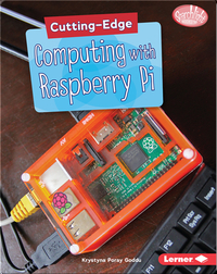 Cutting-Edge Computing with Raspberry Pi
