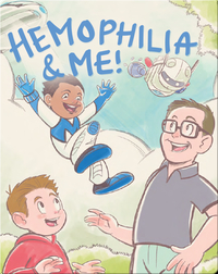 Hemophilia and Me