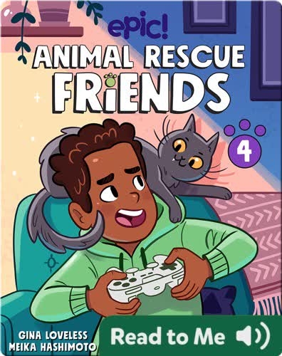 Animal Rescue Friends Book 4: Noah and Pepper