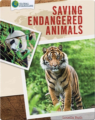 Global Guardians: Saving Endangered Animals