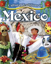 Cultural Traditions in Mexico