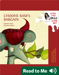 Will You Read With Me?: Choohe Ram's Bargain