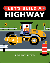 Let's Build a Highway