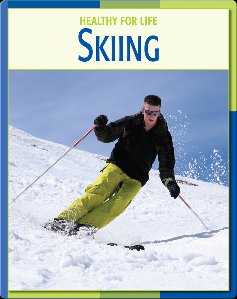 Healthy For Life Skiing Book by Michael Teitelbaum Epic