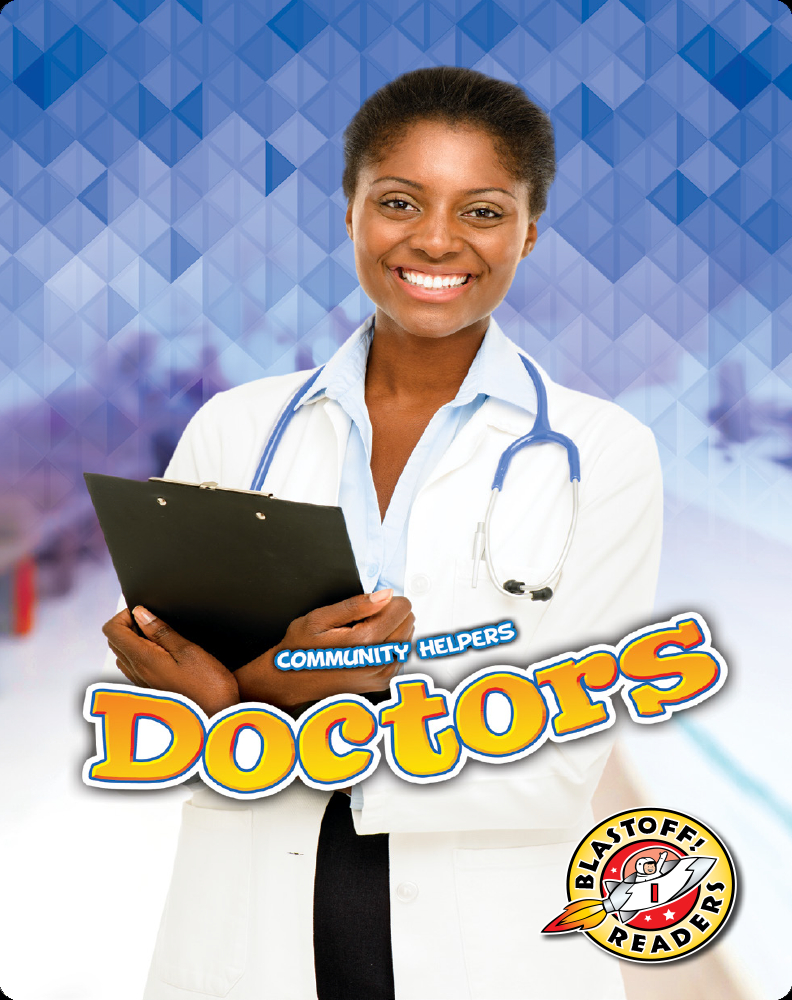 Community Helpers: Doctors Book by Christina Leaf | Epic
