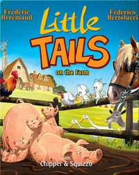 Little Tails on the Farm