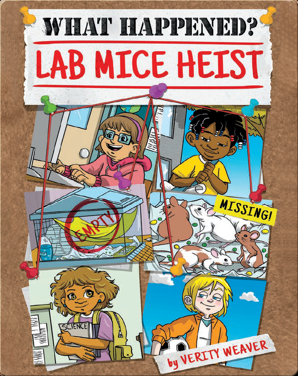 What Happened? Lab Mice Heist