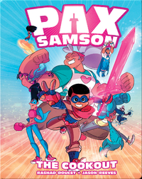 Pax Samson Vol. 1: The Cookout