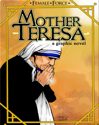 Female Force : Mother Teresa