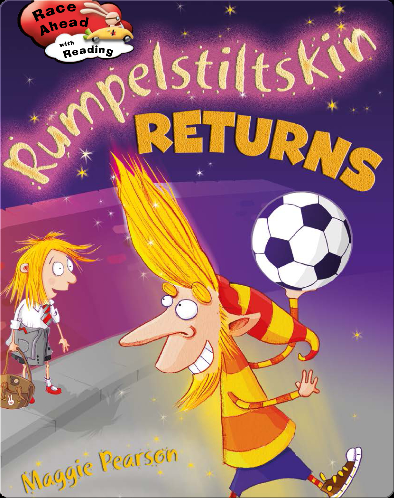 Rumpelstiltskin Returns Children's Book by Maggie Pearson With Illustrations by Steve Stone