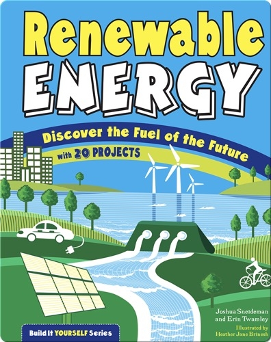 Renewable Energy: Discover the Fuel of the Future