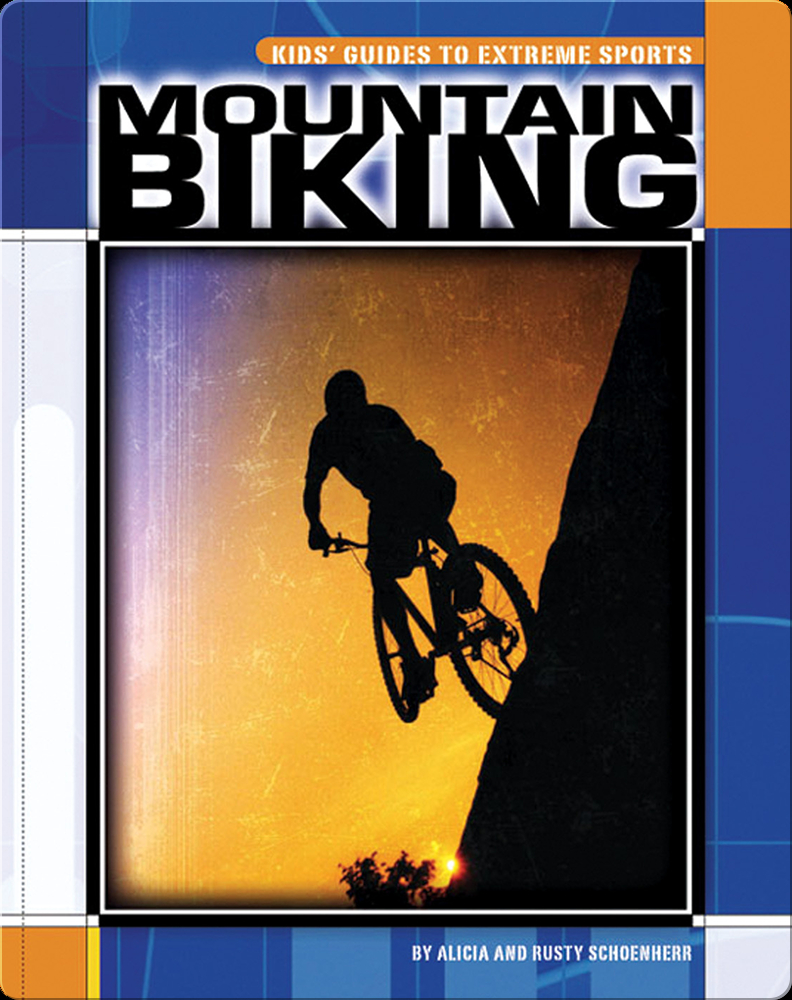 Mountain Biking Book by Alicia and Rusty Schoenherr Epic