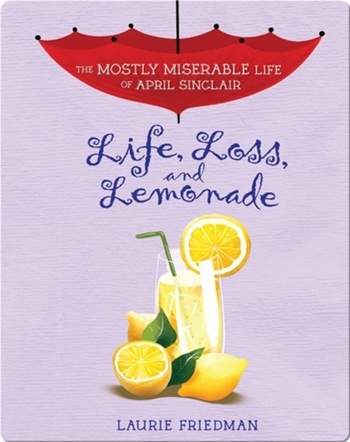 #8 Life, Loss, and Lemonade